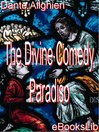 The Divine Comedy - Paradiso (eBook): The Divine Comedy Series, Book 3